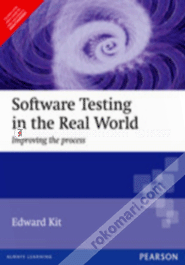 Software Testing in the Real World : Improving the process 