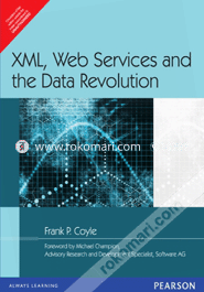 XML, Web Services and the Data Revolution 