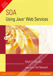 SOA Using Java™ Web Services 
