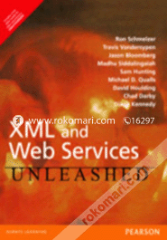 XML and Web Services Unleashed