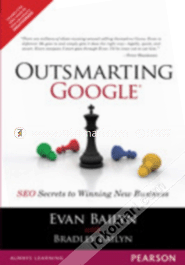 Outsmarting Google : SEO Secrets to Winning New Business (Paperback)