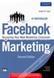 Facebook Marketing : Designing Your Next Marketing Campaign (Paperback)