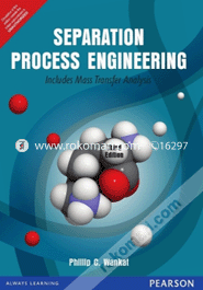 Separation Process Engineering: Includes Mass Transfer Analysis 