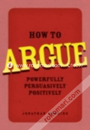 How to Argue 