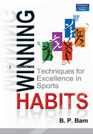 Winning Habits : Techniques for Excellence in Sports 