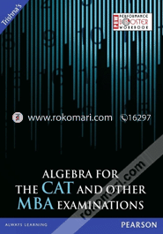Algebra for the CAT and Other MBA Examinations (Paperback)