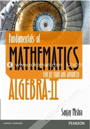Fundamentals of Mathematics - Algebra - 2 for JEE Main and Advanced (Paperback)
