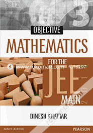 Objective Mathematics for the JEE Mains 2015 (Paperback)