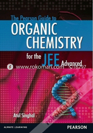 The Pearson Guide to Organic Chemistry for the JEE Advanced (Paperback)