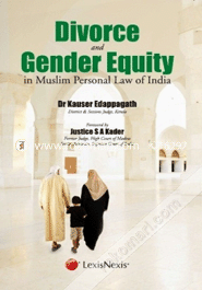 Divorce and Gender Equity in Muslim Personal Law of India (Paperback)