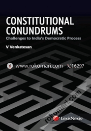 Constitutional Conundrums: Challenges to India's Democratic Process (Paperback)