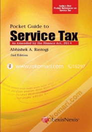 Pocket Guide to Service Tax (As Amended by the Finance (No. 2) Act 2014) (Paperback)