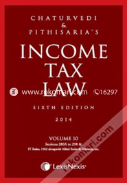 Income Tax Law Vol. 10 (Sections 280A To 298 And It Rules, 1962 Alongwith Allied Rules 