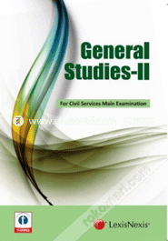 General Studies - II (Governance, Constitution, Polity, Social Justice and International Relations): Civil Services (Main) Examination (Paperback)