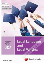 Quick Reference Guide - Q&A Series Legal Language & Legal Writing (Paperback)