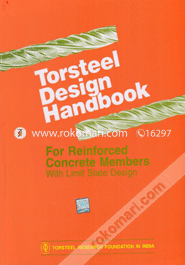 Torsteel Design Handbook : For Reinforced Concrete Members--With Limit State Design  