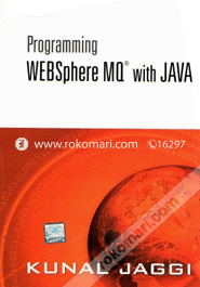 Programming WebSphere MQ with JAVA  