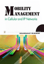 Mobility Management In Cellular And Ip Networks 