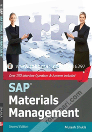Sap Materials Management With 150 Interview Questions And Answers (Paperback)