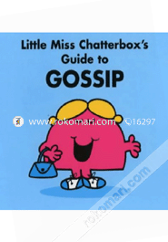 Little Miss Chatterbox's Guide to Gossip (Paperback)
