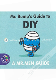 Mr. Bump's Guide to DIY 