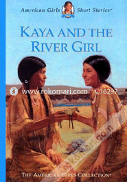 Kaya and the River Girl 