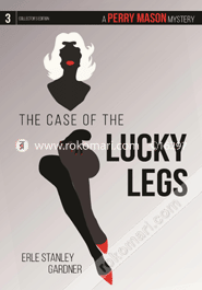 The Case of the Lucky Legs : A Perry Mason Mystery #3