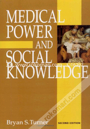 Medical Power and social Knowledge 