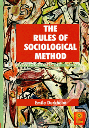 The Rules of Sociological Method (Paperback)