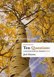 Ten Questions: A Sociological Perspective (Paperback)