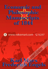 The Economic and philosophical manuscripts of 1844