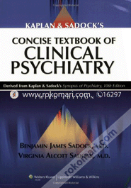 Kaplan and Sadock's Concise Textbook of Clinical Psychiatry (paperback)