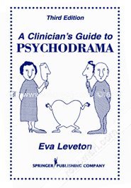 A Clinician's Guide to Psychodrama (Paperback)