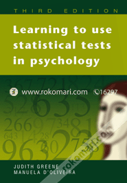 Learning to Use Statistical Tests in Psychology (Paperback)
