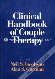 Clinical Handbook of Couple Therapy 