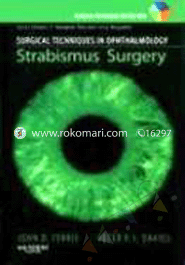 Strabismus Surgery: Surgical Techniques in Opthalmology 