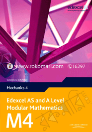 Edexcel As and A Level Modular Maths Mecha M-4 