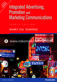 Integrated Advertising, Promotion and Marketing Communications, 4e 