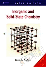 Inorganic and Solid- State Chemistry 
