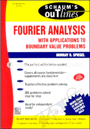 Fourier Analysis : with Applications to Boundary Value Problems