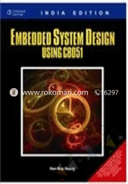 Embedded System Design Using C 8051 