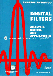 Digital Filters: Analysis, Design and Applications