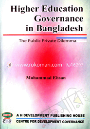 Higer Education Governance Bangladesh The Public Private Dilema