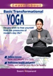 Learn About Basic Transformational Yoga 
