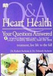 Heart Health Your Questions Answered 