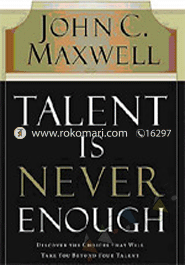 Talent is Never Enough 