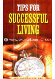 Tips For Successful Living