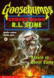 Goosebumps Series 2000 : 19 Return To Ghost Camp