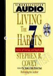 Living The 7 Habits (the courage to change)