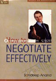 How to Negoatiate Effectively
